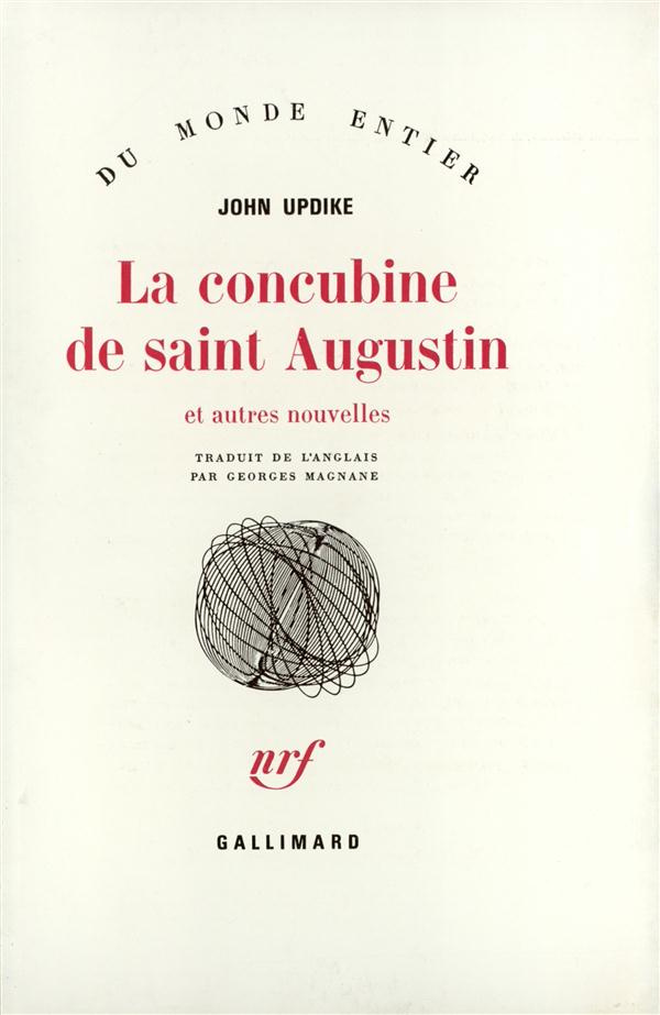 La concubine de saint Augustin. Et autres nouvelles