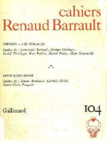 Cahiers Renaud-Barrault N° 104 : Vienne, les Strauss