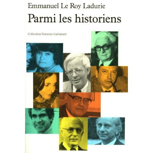 Parmi les historiens. Volume 1