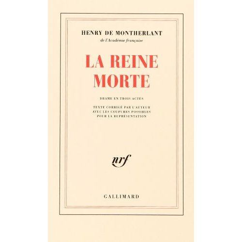 La reine morte (Drame en trois actes)