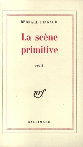 La scène primitive