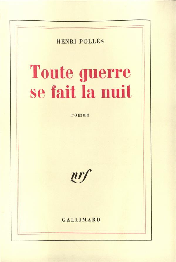 Toute guerre se fait nu