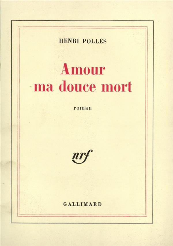 Amour, ma douce mort ou une veuve pas si moderne