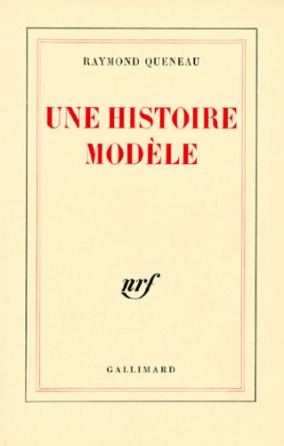 Une histoire modèle