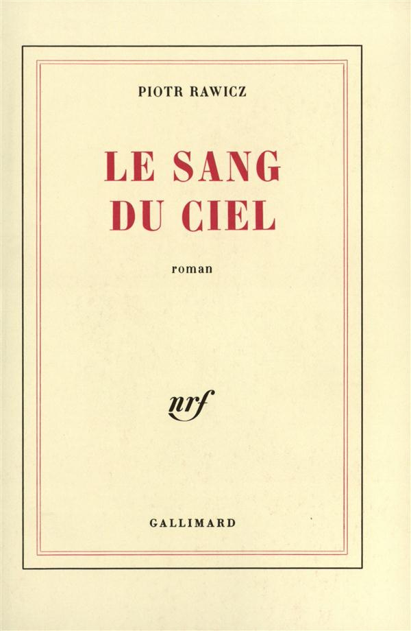 Le sang du ciel