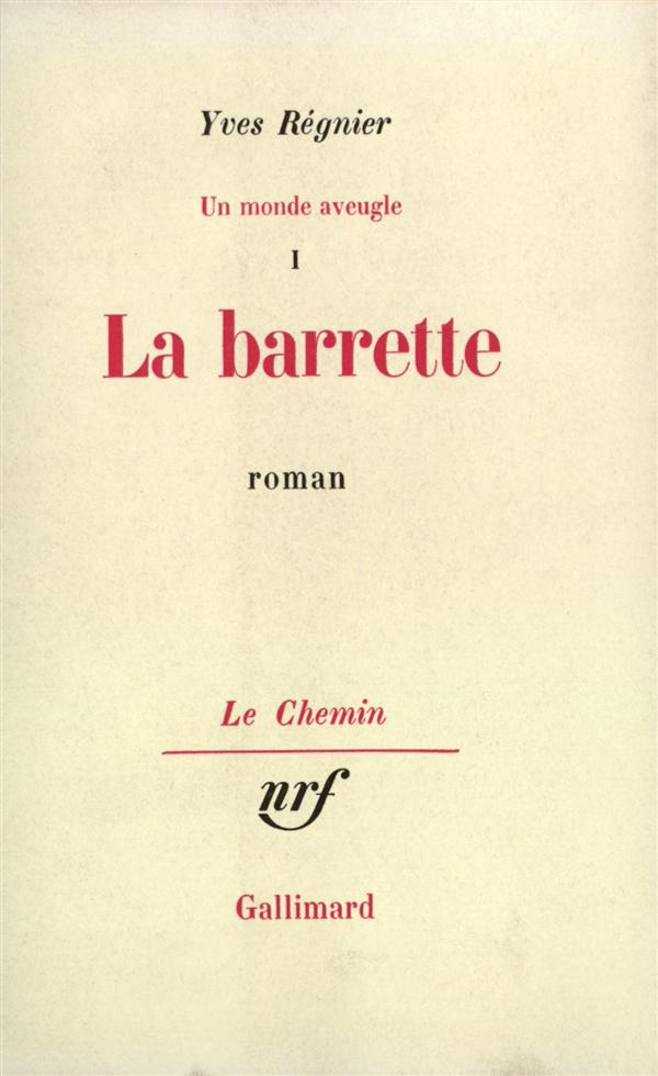 La barrette(un monde aveugle 1)
