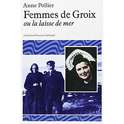 Femmes de Groix ou la laisse de mer
