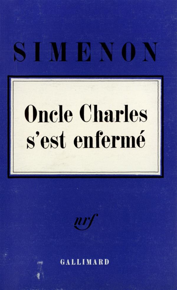 Oncle Charles s'est enfermé