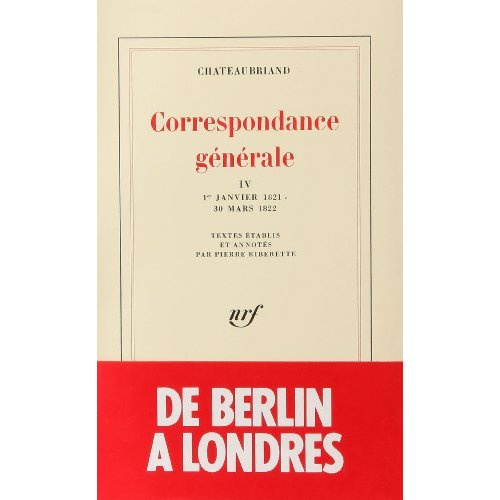 Correspondance générale. Tome 4