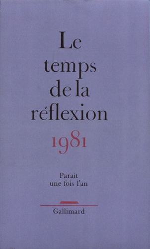 LE TEMPS DE LA REFLEXION 1981