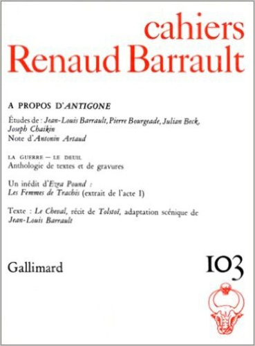 Cahiers Renaud-Barrault N° 103 : A propos d'Antigone
