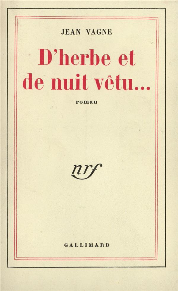 D'herbe et de nuit vetu