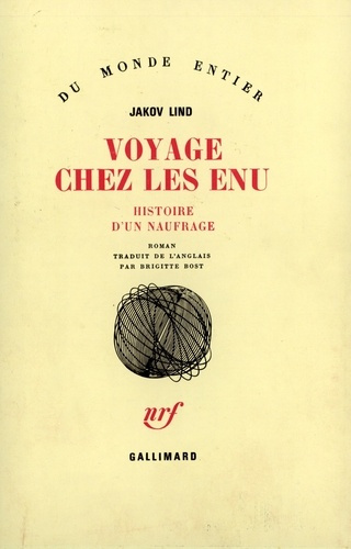 Voyage chez les Enu. Histoire d'un naufrage