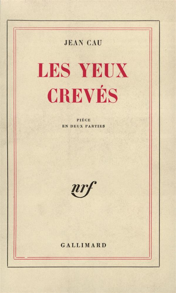 Les yeux crevés