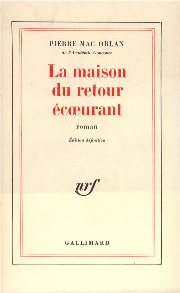 La Maison du retour écúurant