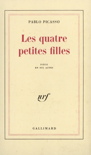LES QUATRE PETITES FILLES. Pièce en 6 actes