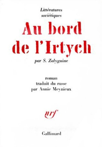 Au bord de l'Irtych(chronique du village de Kroutye Louki)