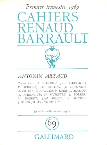Cahiers Renaud-Barrault N° 69 : Antonin Artaud