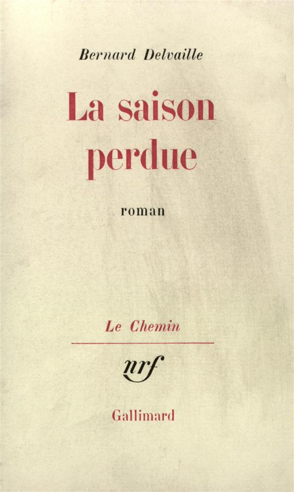La saison perdue