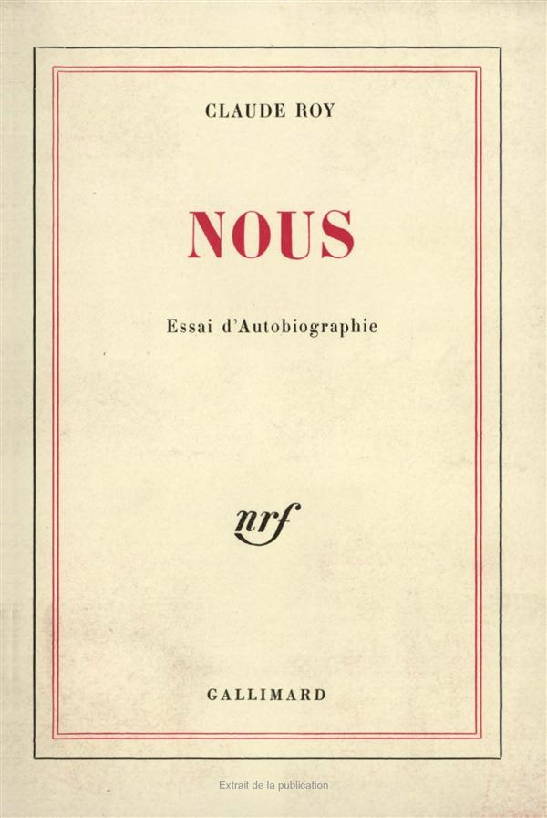 Nous. Essai d'autobiographie