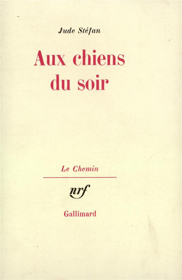 Aux chiens du soir