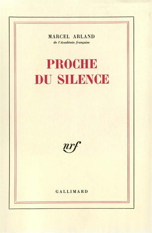 PROCHE DU SILENCE