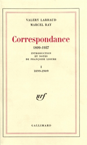 Correspondance. Tome 1, 1899-1909