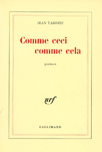 Comme ceci, comme cela