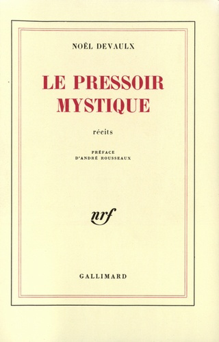 Le pressoir mystique