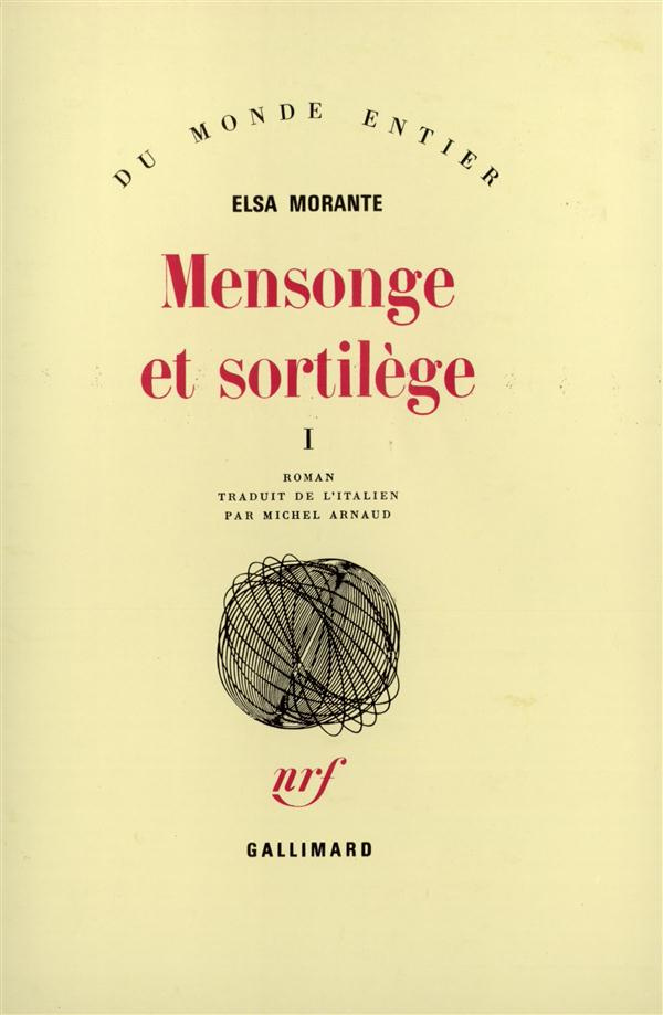 Mensonges et Sortilèges. Tome 1