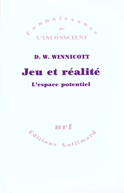 JEU ET REALITE. L'espace potentiel