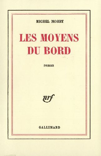 Les moyens du bord