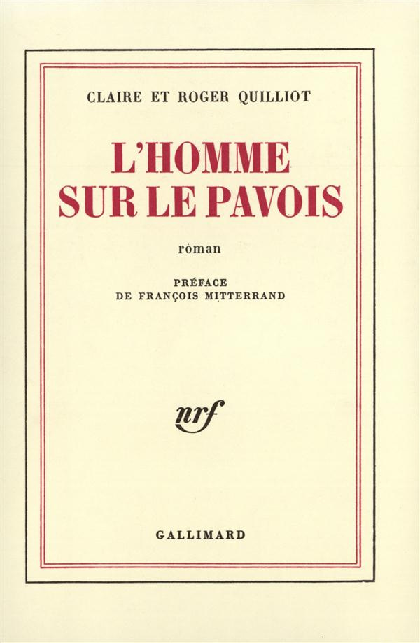 L'homme sur le pavois
