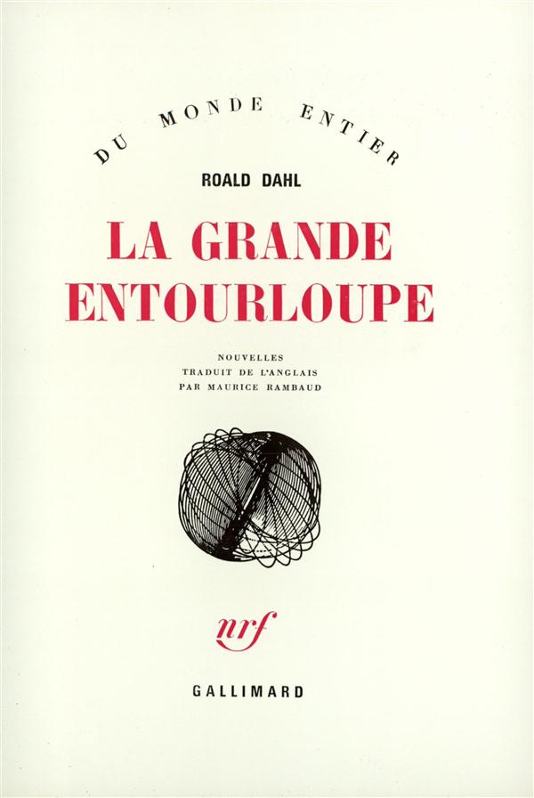La grande entourloupe