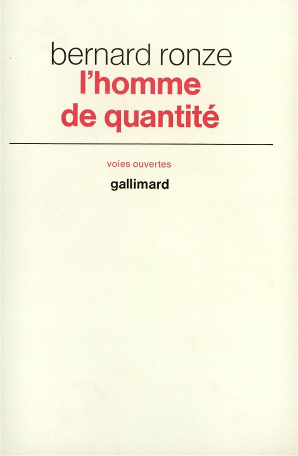 L'homme de quantité