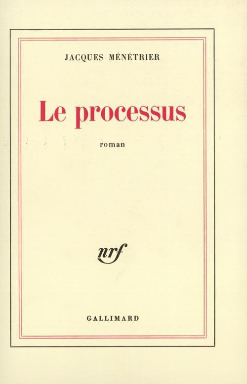 Le processus