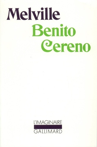 Benito cereno et autres contes de la veranda
