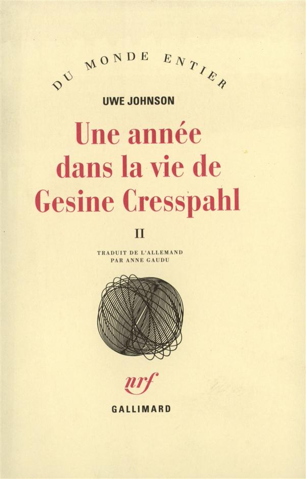 Une Année dans la vie de Gesine Cresspahl Tome 2 : [20 décembre 1967-19 avril 1968