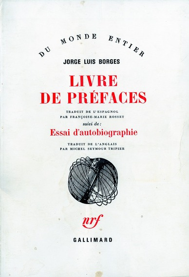 Livre de préfaces suivi de Essai d'autobiographie