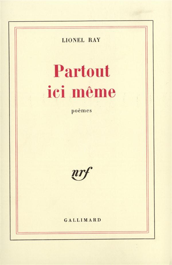 Partout ici même (Tirage numéroté)