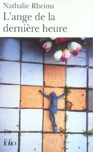 L'ange de la dernière heure