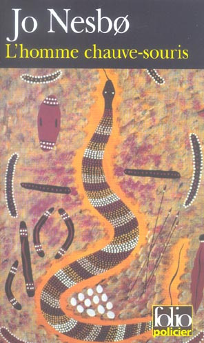 L'homme chauve-souris. Une enquête de l'inspecteur Harry Hole