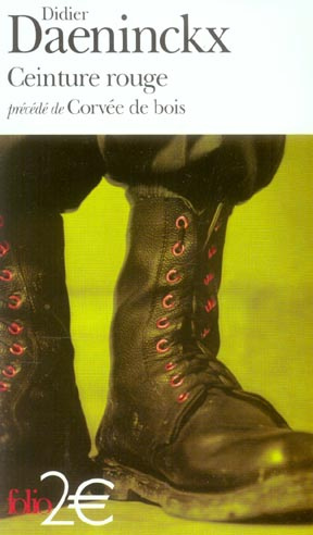 Ceinture rouge précédé de Corvée de bois