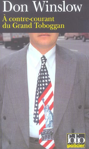 A contre-courant du Grand Toboggan. Une mission de Neal Carey