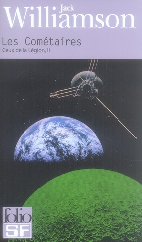 Ceux de la Légion Tome 2 : Les cométaires