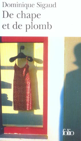 De chape et de plomb