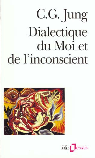 Dialectique du moi et de l'inconscient