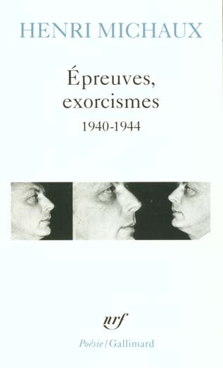 Épreuves, exorcismes. 1940-1944