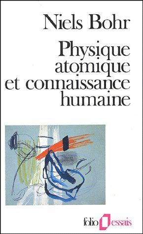Physique atomique et connaissance humaine