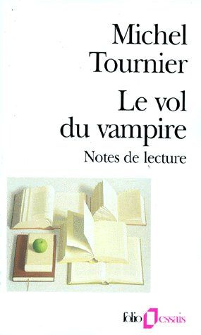 LE VOL DU VAMPIRE. Notes de lecture